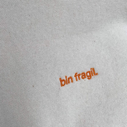 Sweatshirt "bin fragil"