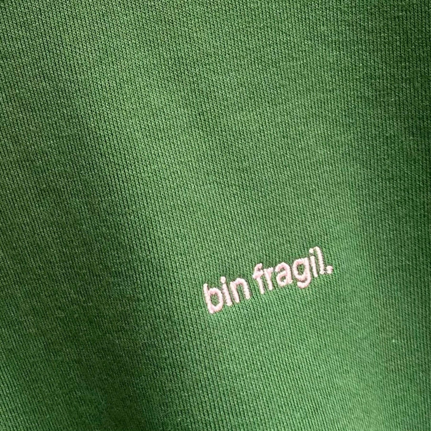 Sweatshirt "bin fragil"